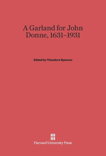 Garland for John Donne, 1631-1931