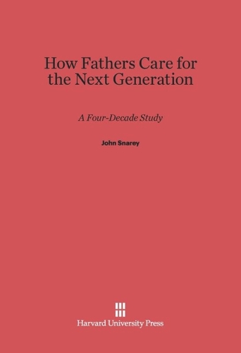 How Fathers Care for the Next Generation