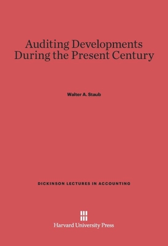 Auditing Developments During the Present Century