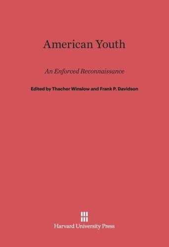 American Youth, An Enforced Reconnaissance