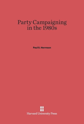 Party Campaigning in the 1980s