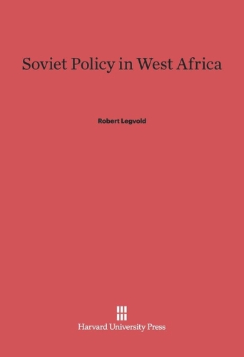 Soviet Policy in West Africa