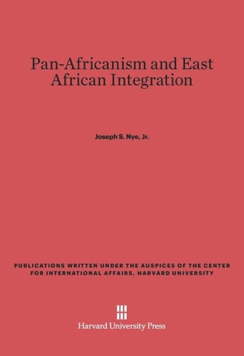 Pan-Africanism and East African Integration