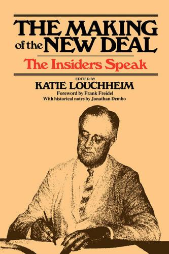 The Making of the New Deal
