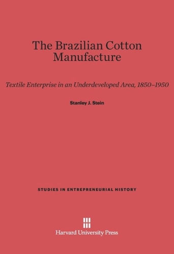 The Brazilian Cotton Manufacture