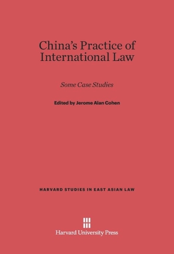 China’s Practice of International Law