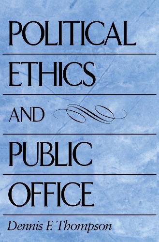 Political Ethics and Public Office