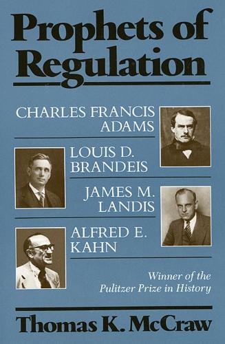 Prophets of Regulation