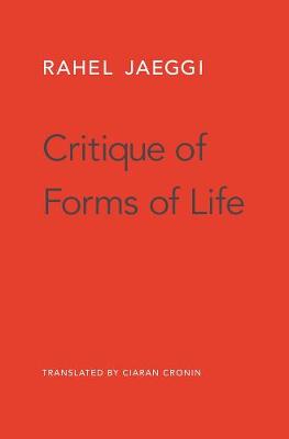 Critique of Forms of Life