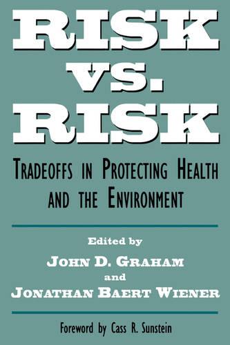 Risk vs. Risk
