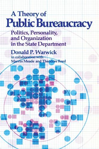 A Theory of Public Bureaucracy