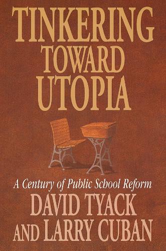 Tinkering toward Utopia