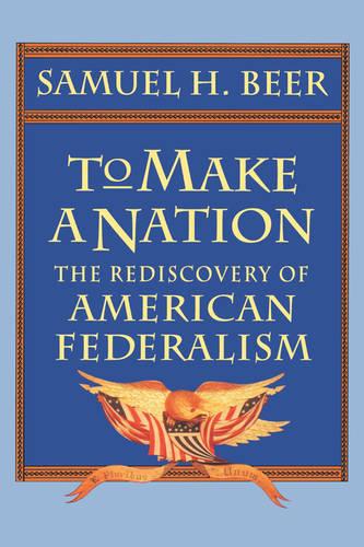 To Make a Nation