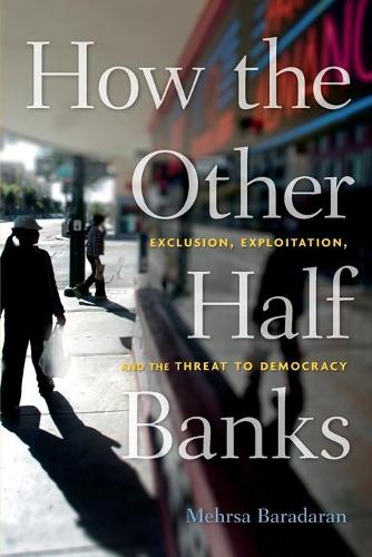 How the Other Half Banks