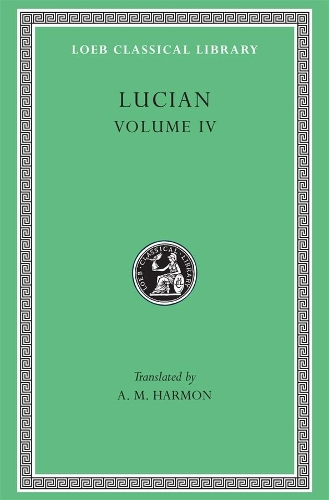 Lucian, Volume IV