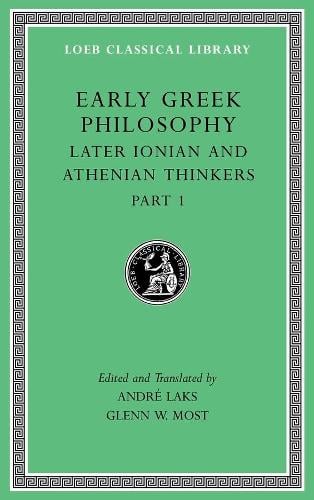 Early Greek Philosophy, Volume VI