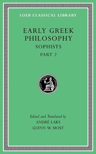 Early Greek Philosophy, Volume IX