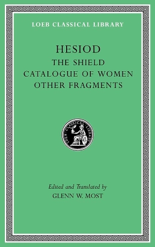 The Shield. Catalogue of Women. Other Fragments