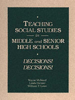 Teaching Social Studies in Middle and Senior High Schools
