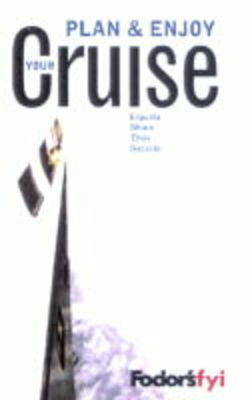 Plan and Enjoy Your Cruise
