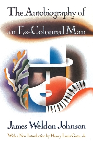 The Autobiography of an Ex-Coloured Man