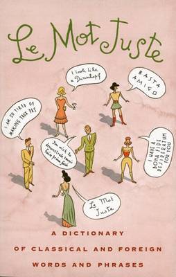 Le Mot Juste