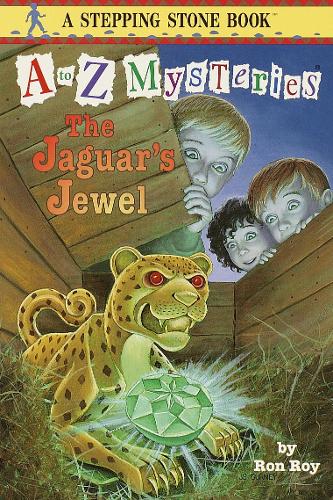 A to Z Mysteries: The Jaguar's Jewel