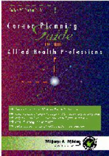 Career Planning Guide for the Allied Health Professions