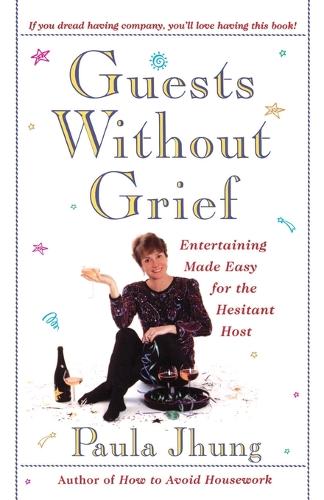 Guests without Grief