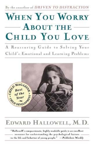 When You Worry about the Child You Love