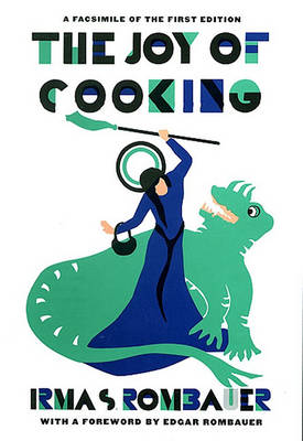 Joy of Cooking: 1931 Facsimile Edition
