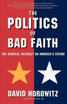 The Politics of Bad Faith