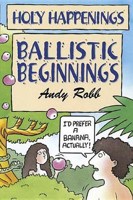Ballistic Beginning