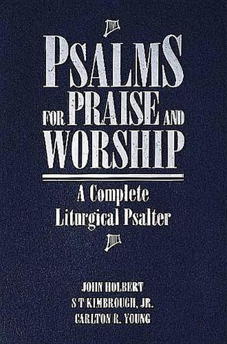 Psalms for Praise and Worship