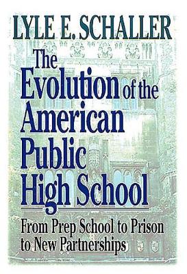 The Evolution of the American Public High School