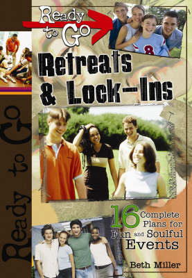 Ready-to-go Retreats and Lock-ins