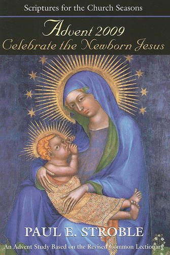 Celebrate the Newborn Jesus: Student Book