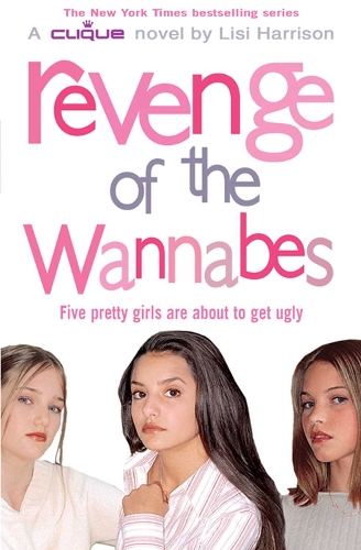 Revenge of the Wannabes Volume 3