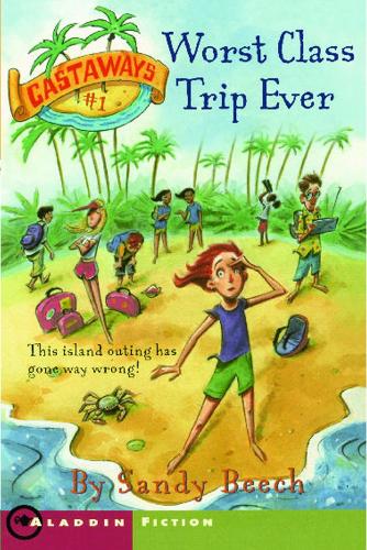 Worst Class Trip Ever Volume 1