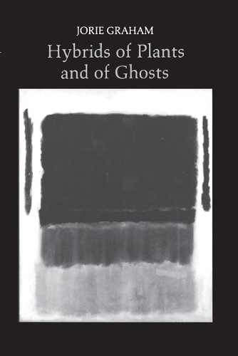 Hybrids of Plants and of Ghosts