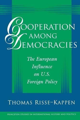 Cooperation among Democracies