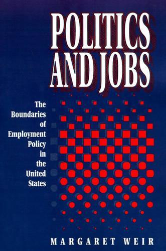 Politics and Jobs