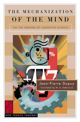 The Mechanization of the Mind