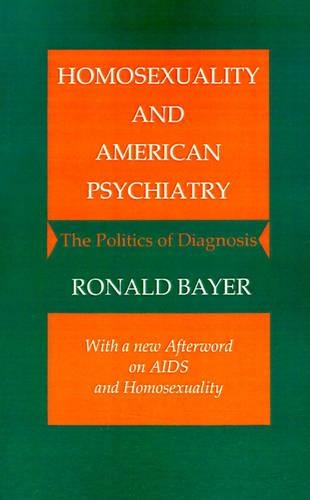 Homosexuality and American Psychiatry