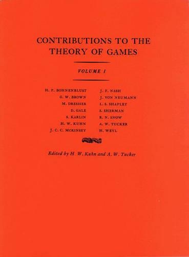 Contributions to the Theory of Games, Volume I
