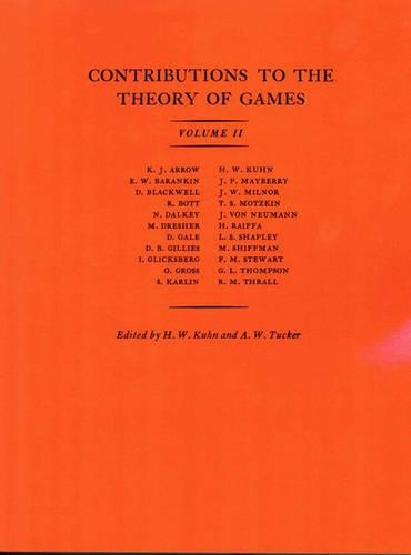 Contributions to the Theory of Games, Volume II