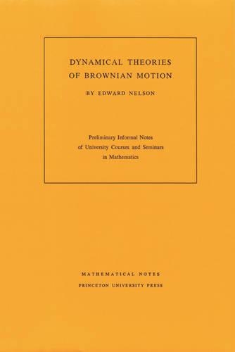 Dynamical Theories of Brownian Motion
