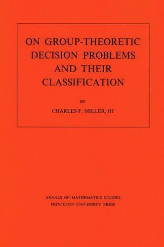 On Group-Theoretic Decision Problems and Their Classification