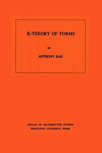 K-Theory of Forms