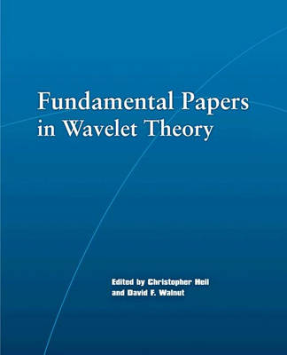 Fundamental Papers in Wavelet Theory